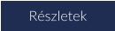 Részletek