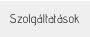 Szolgáltatások