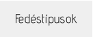 Fedéstípusok
